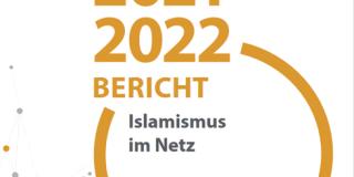 Jugendschutz.net „Islamismus im Netz 2021/2022“